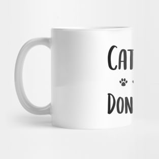 Cat Hair Dont Care Mug